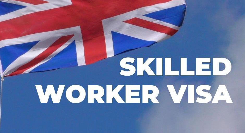uk skilled worker visa